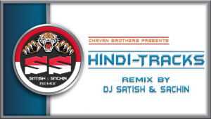 Read more about the article Tera Naam Leya – Hindustani Bhau Dialogue Dhol Mix – Dj Satish And Sachin