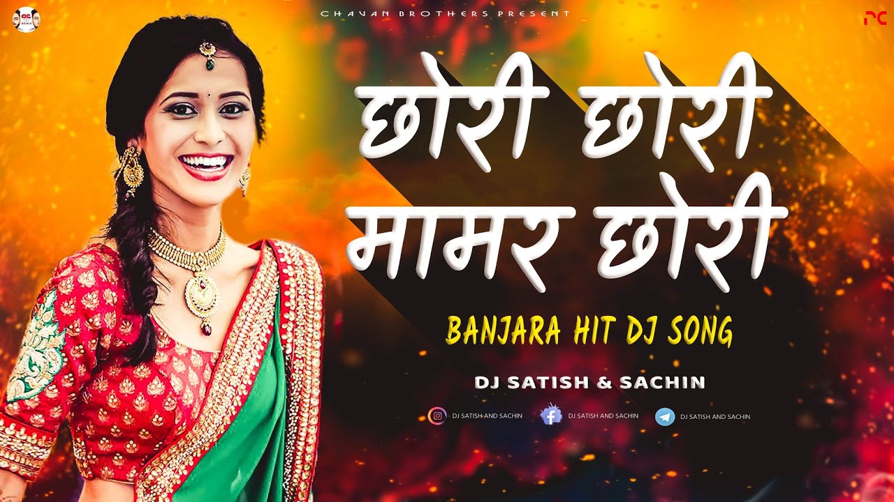 You are currently viewing Chori Chori Mamar Chori – Dance Drop Mix – DJ Satish & Sachin – Banjara Hit DJ Song